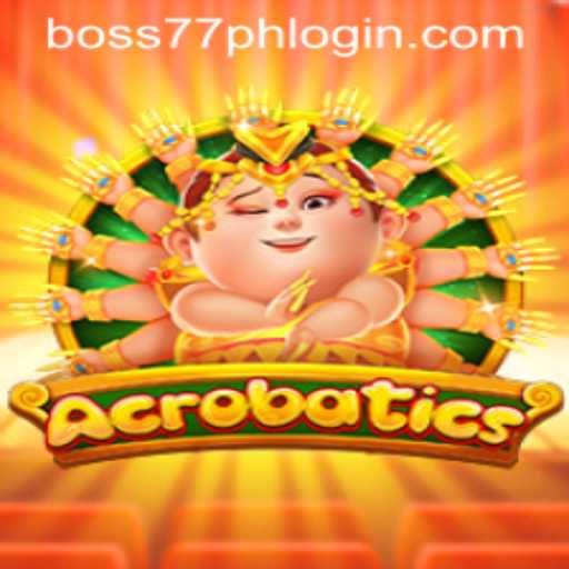 Exploring the Thrills of Acrobatics: A Closer Look at the Game with Boss77.COM