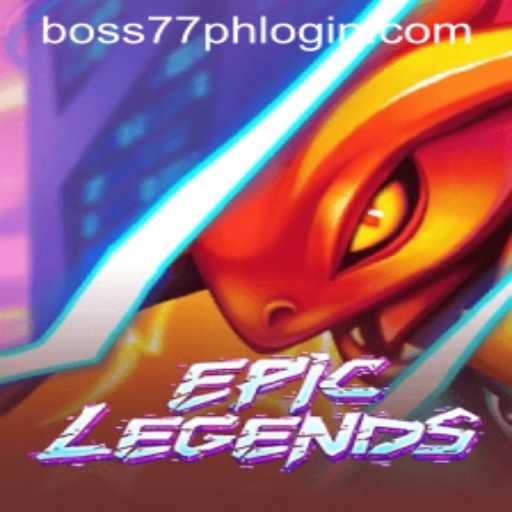 Mastering EpicLegends: Your Ultimate Guide to Conquering Boss77.COM