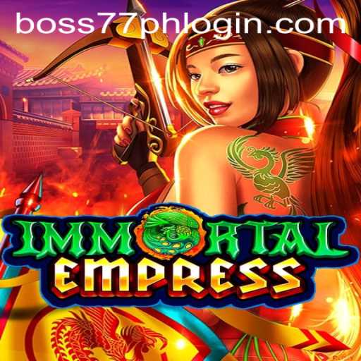 ImmortalEmpress: An Epic Adventure Awaits