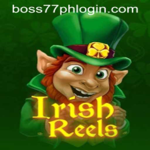 Exploring the Fascinating World of IrishReels Slot Game with Boss77.COM