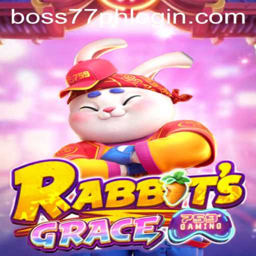 Explore the Exciting World of RabbitsGrace with Boss77.COM