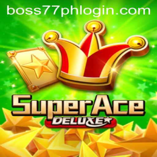SuperAceDeluxe: Your Ultimate Guide to Gameplay and Strategies